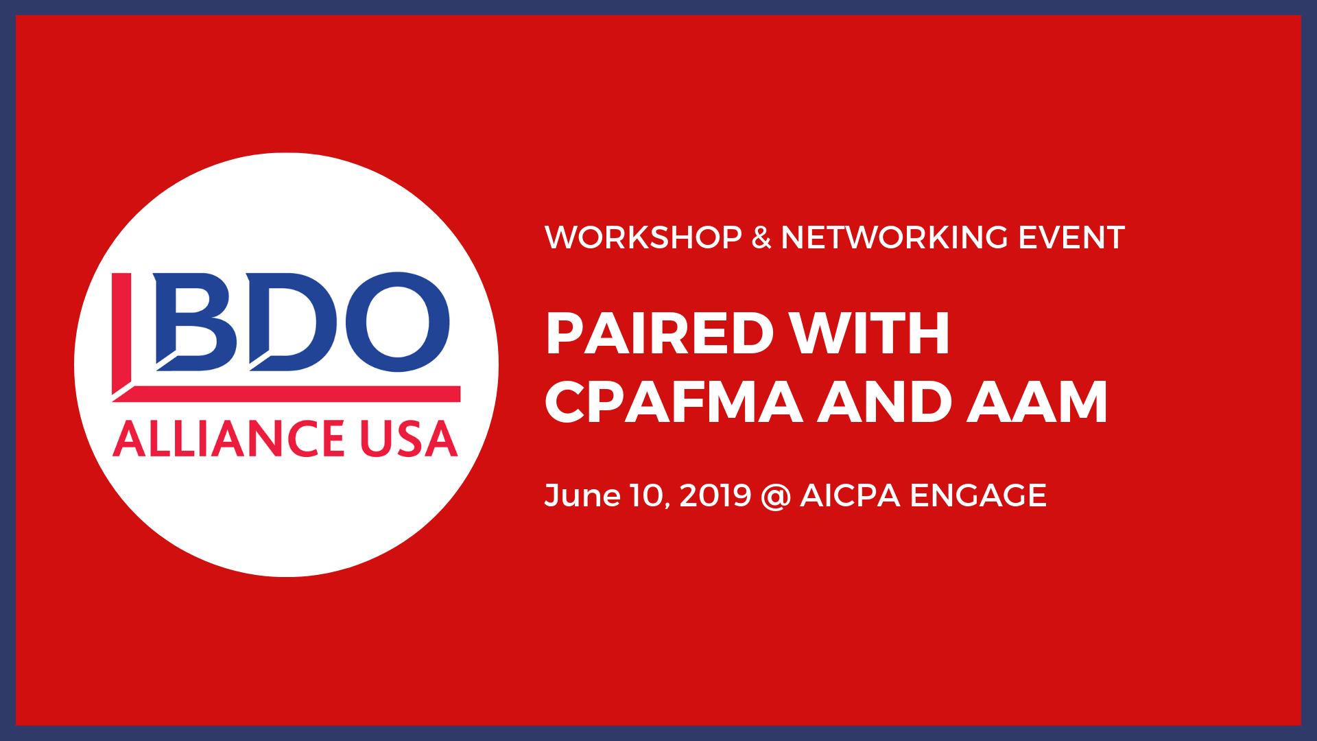 BDO Alliance and Networking Event Held with CPAFMA National